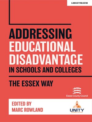 cover image of Addressing Educational Disadvantage in Schools and Colleges